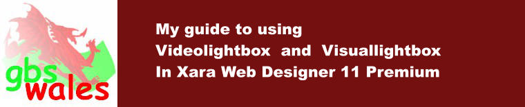 My guide to using  Videolightbox  and  Visuallightbox In Xara Web Designer 11 Premium